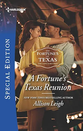 A Fortune’s Texas Reunion