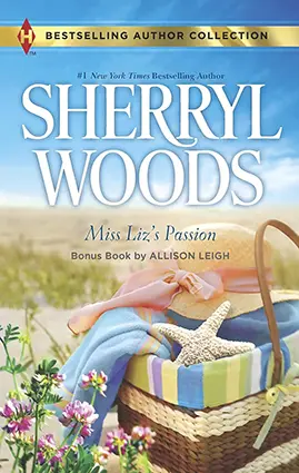 Miss Liz’s Passion:  Miss Liz’s Passion/Home on the Ranch (Bestselling Author Collection)